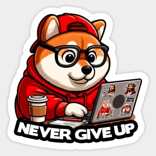 Never Give Up Shiba Inu Dog Laptop Homework Hardworking Study Hard Sticker
